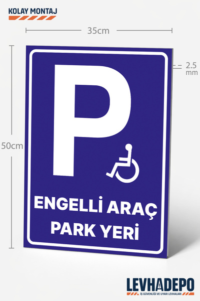 LEVHADEPO (PRK27) Engelli Araç Park Yeri Uyarı Levhası 35X50 Dekota