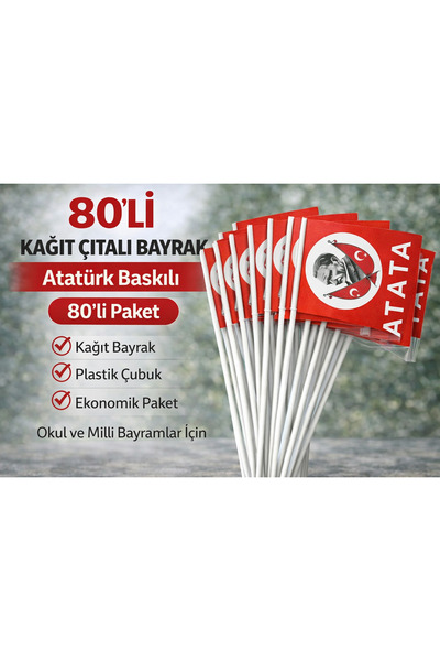 KAR TANESİ Atatürk Baskılı Türk Bayrağı 80’li Kağıt Çıtali El Bayrağı Plastik...