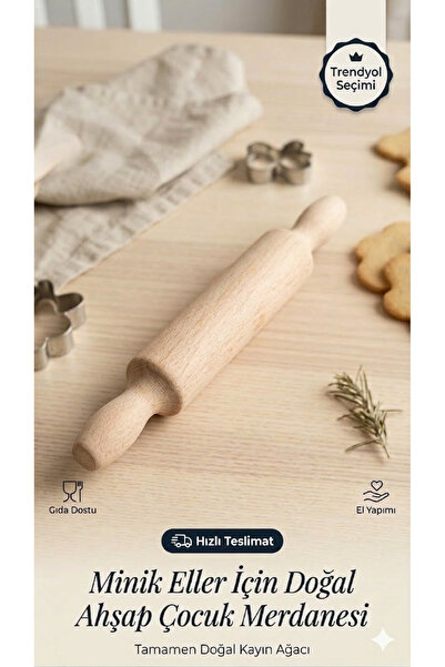 Acarlar Ticaret Doğal Ahşap Çocuk Merdanesi Minik Eller İçin