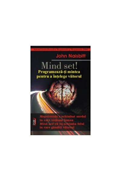 Editura Antet Mind set! Program your mind to understand