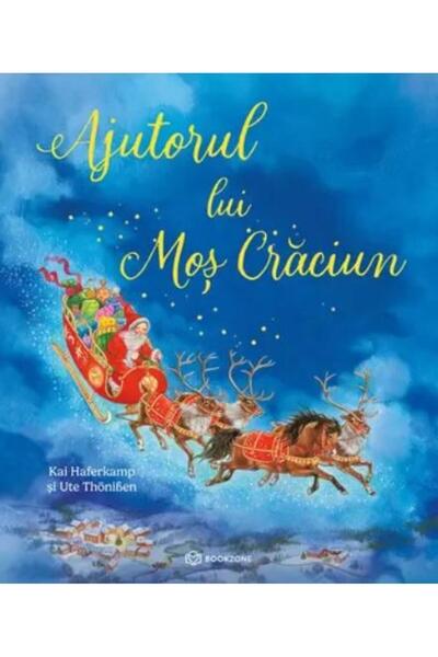 Editura Bookzone Ajutorul lui Mos Craciun, Kai Haferkamp
