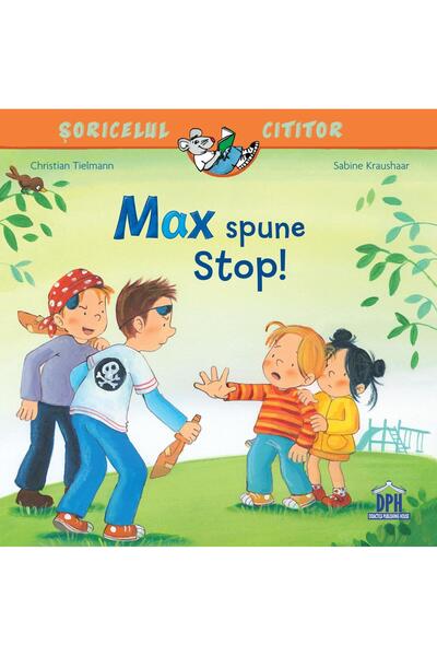 Editura Didactica Publishing House Max spune stop!, Christian Tielmann