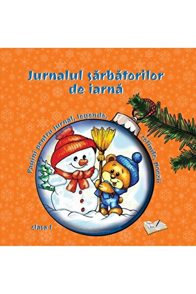 Editura Ars Libri Jurnalul sarbatorilor de iarna, clasa I