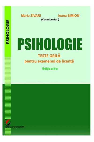 Editura Universitara Psihologie. Teste grila pentru licenta. Editia a I