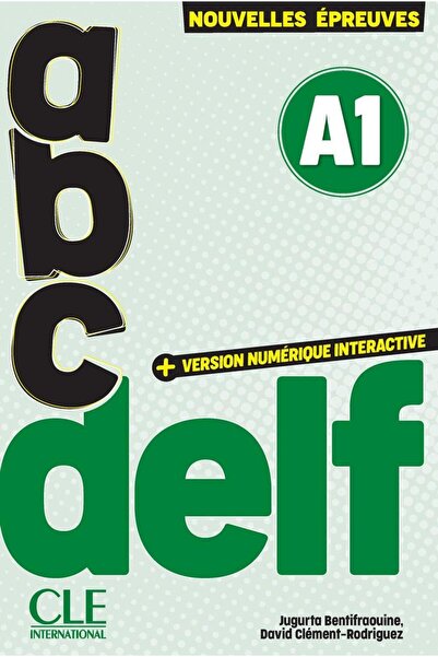 Cle International ABC DELF A1. Nouvelles epreuves 3e edition, David