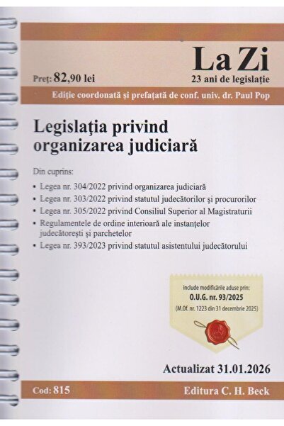 Editura CH Beck LegislaÈia privind organizarea judiciara. Cod 8