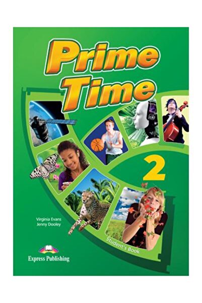 Express Publishing (Uniscan) Curs Limba Engleza. Prime Time 2. Manualul elevulu