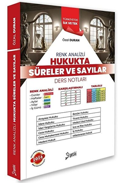 Yetki 2026 Yeni HMGS Hakimlik Hukukta Süreler Sayılar Renk Analizli Ders Notları