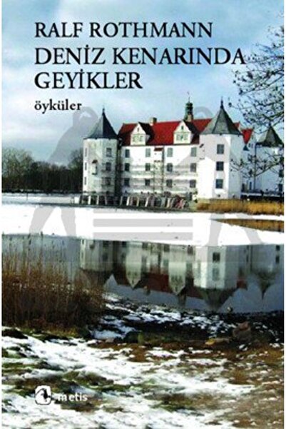 Metis Yayınları Deniz Kenarında Geyikler; Öyküler