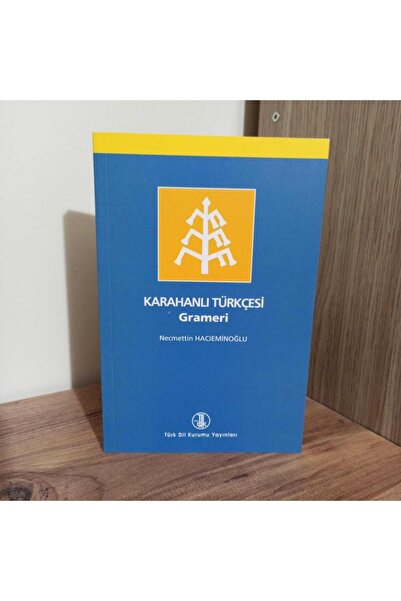 Türk Tarih Kurumu Yayınları Karahanlı Türkçesi Grameri - Necmettin Hacıeminoğlu