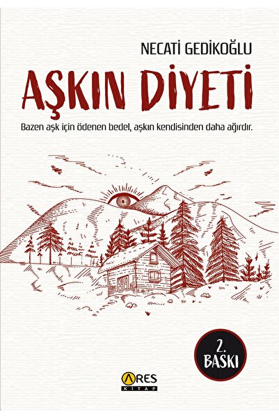 Ares Kitap Aşkın Diyeti -Necati Gedikoğlu