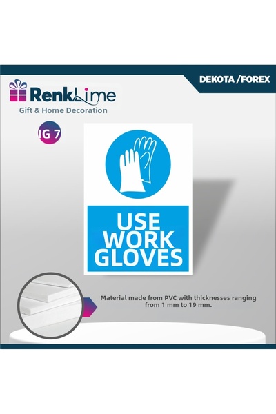 renklime Warning Sign - Use Work Gloves