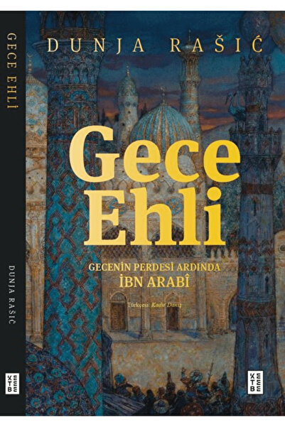 Ketebe Yayınları Gece Ehli / Dunja Rasiç / / 9786258581089