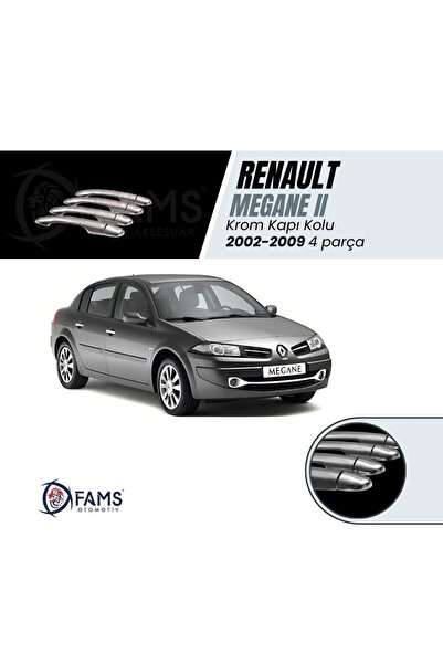 FAMS OTO AKSESUAR Renault Megane 2 Krom Kapı Kolu 4 Kapı 2002-2009 P. Çelik