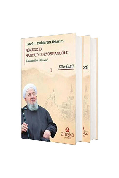 Ahıska Yayınevi Müceddid Mahmud Ustaosmanoğlu Hatıratı Muhterem Üstazım Seti ...