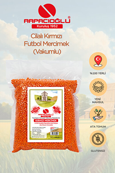 Arpacıoğlu %100 Yerli Türk Malı Kırmızı Futbol Mercimek 5kg (cilalı) (Vakumlu...
