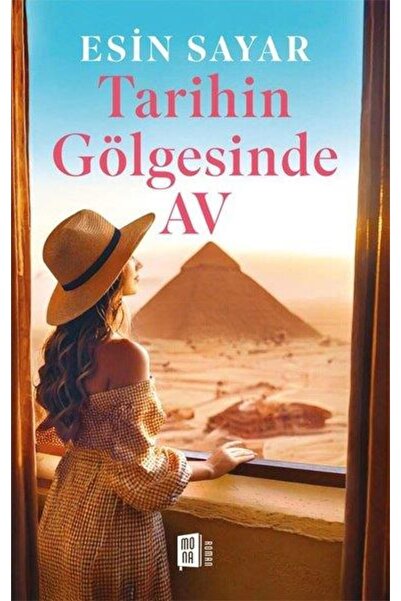 Mona Kitap Tarihin Gölgesinde Av