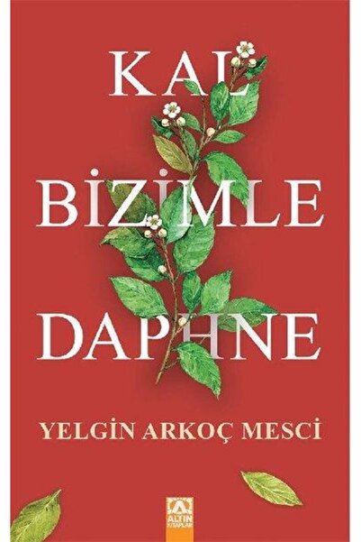 Altın Kitaplar Kal Bizimle Daphne