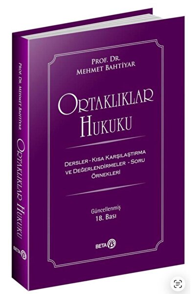 Beta Yayınevi Ortaklıklar Hukuku 18.Bası /Beta Yayın