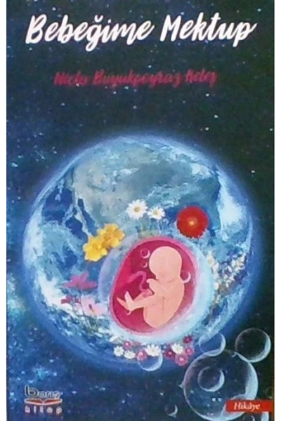 Barış Kitap Bebeğime Mektup Kitabı Necla Büyükpoyraz Keleş Barış Kitap Kitapl...