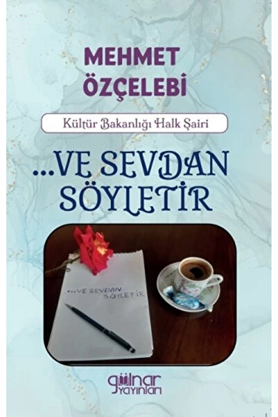 Gülnar Yayınları ...ve Sevdan Söyletir