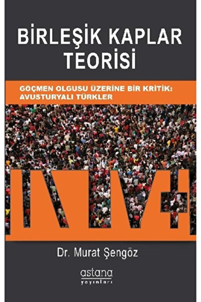 Astana Yayınları Birleşik Kaplar Teorisi Murat Şengöz Kitabı 123 Sayfa Astana...
