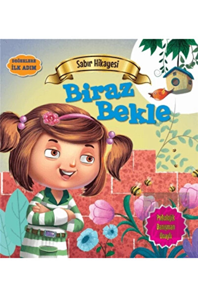 Parıltı Yayınları Sabır Hikayesi: Biraz Bekle