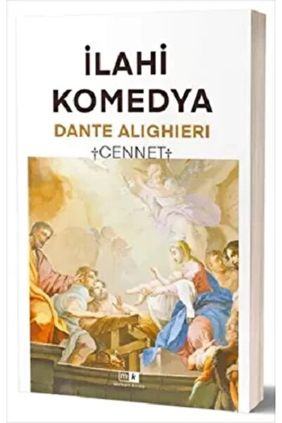 Mirhan Kitap İlahi Komedya Cennet / / Dante Alighieri