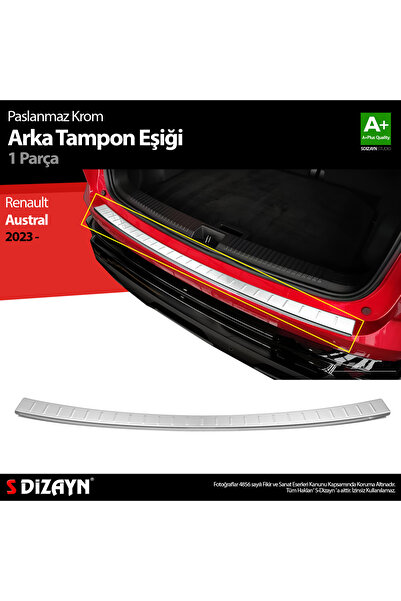 S Dizayn S-Dizayn Renault Austral Krom Arka Tampon Eşiği 2023 Üzeri A+ Kalite...