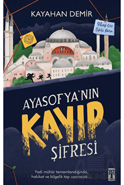 Genç Timaş Ayasofya’Nın Kayıp Şifresi