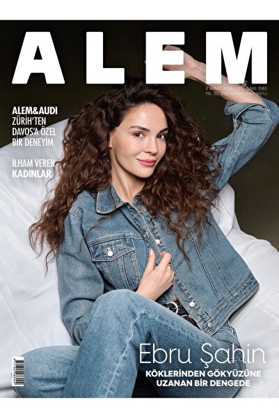 Alem DERGİSİ 2026/3 EBRU ŞAHİN