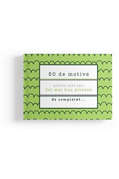 Editura Yes, please! 50 reasons why you are: The best friend