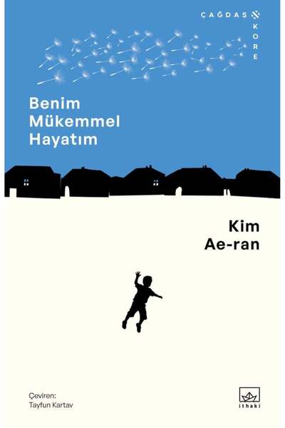 İthaki Yayınları Benim Mükemmel Hayatım