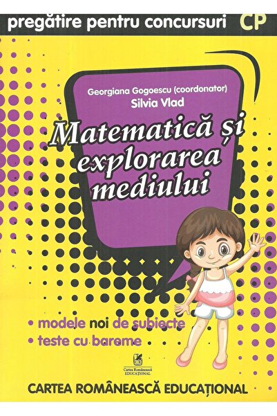 Editura Cartea Romaneasca Educational Matematica si explorarea mediului. Preg...