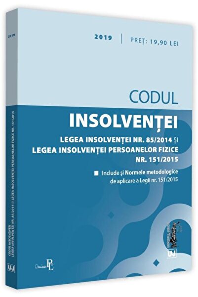 Editura Universul Juridic Codul insolventei. Legea insolventei nr. 85/2014 s