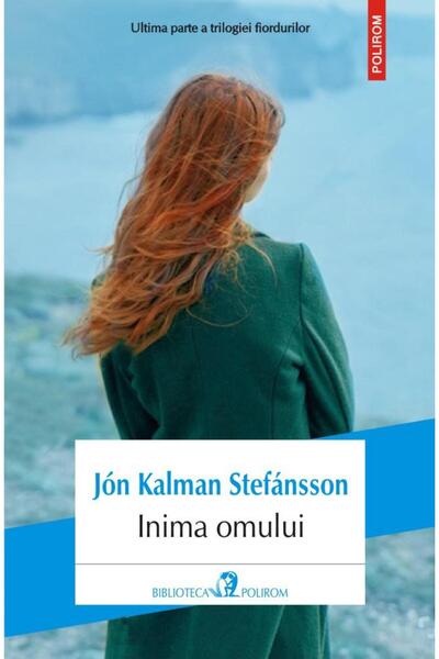 Editura Polirom Inima omului, Jon Kalman Stefansson