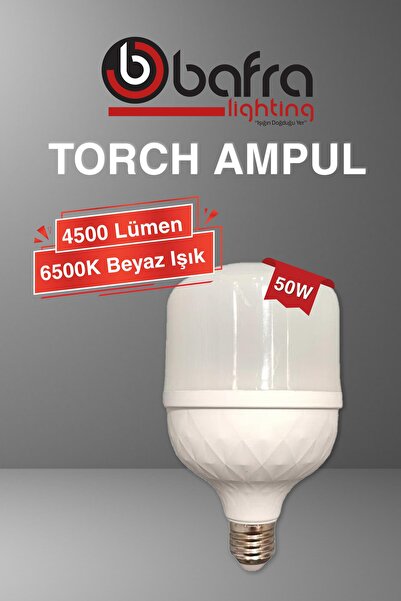 BAFRA LİHGTİNG TORCH T LED Ampul, 50Watt, 6500K Beyaz Işık, E27 DUY, 4500 Yük...