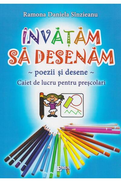 Editura Emia Invatam sa desenam - poezii si desene. Caiet de lu