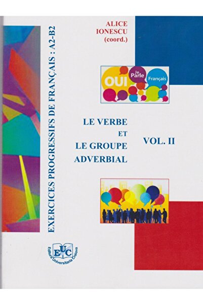 Universitaria Exercices progressifs de francais: A2-B2 Vol. II L