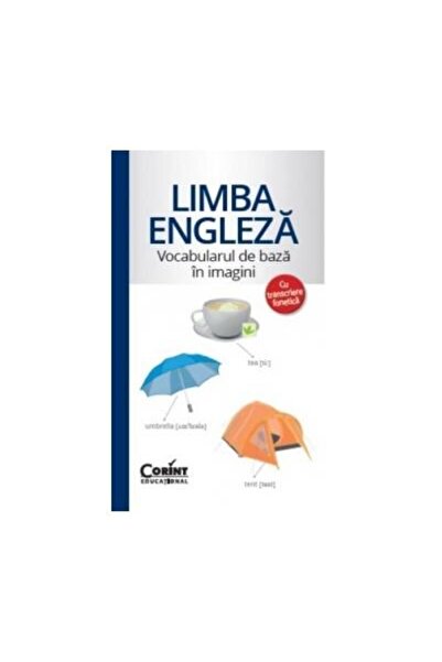 Editura Corint Limba engleza. Vocabularul de baza in imagini