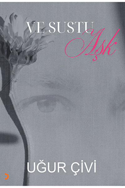 Cinius Yayınları Ve Sustu Aşk