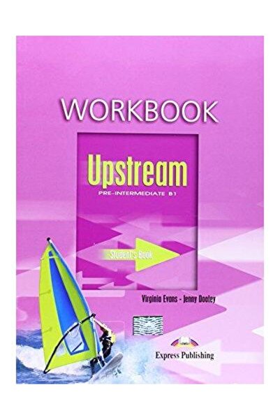 Express Publishing (Uniscan) Upstream Pre-Intermediate B1 : Student s Workbook,