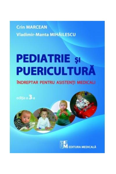 Editura Medicala Childcare and pediatrics. Guide for caregivers