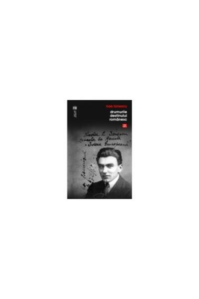 Editura Vremea Drumurile destinului romanesc, Nae Ionescu