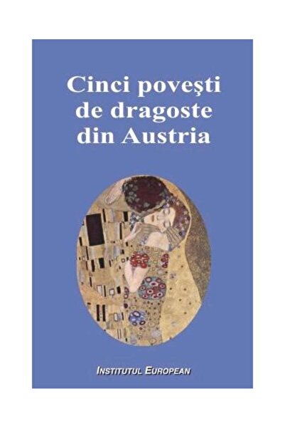 Editura Institutul European Cinci povesti de dragoste din Austria, Hermann Bro