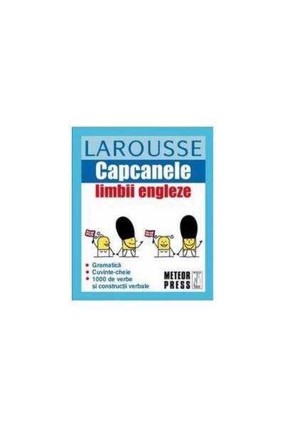 Editura Meteor Press Capcanele limbii engleze, Larousse