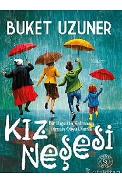 Destek Yayınları Buket Uzuner - Kız Neşesi ( )