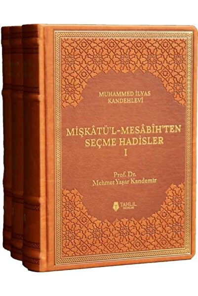 Tahlil Yayınları Mişkatül Mesabihten Seçme Hadisler Termo Deri Cilt 3 Cilt Ta...