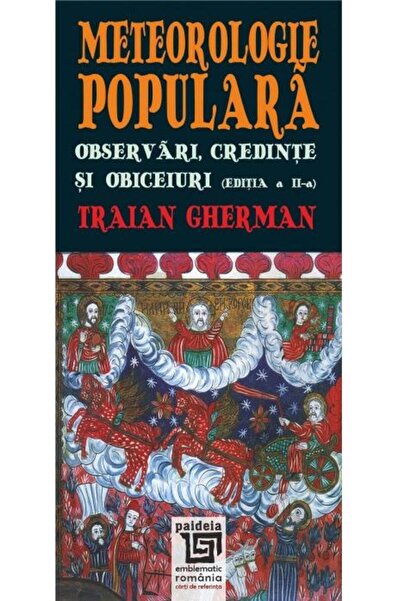 Editura Paideia Popular Meteorology - Observations, Beliefs and Customs