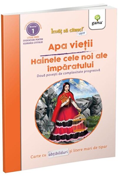 Editura Gama Apa vietii / Hainele cele noi ale imparatului. Inv